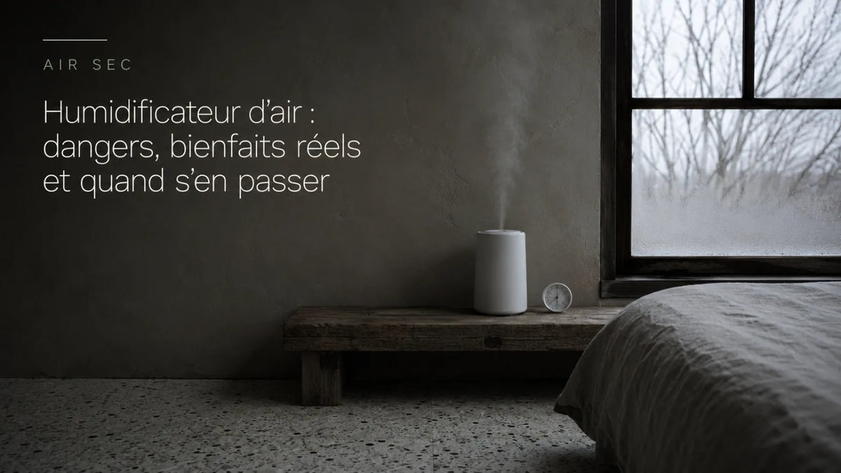 Humidificateur d'air : dangers, bienfaits réels et quand s'en passer